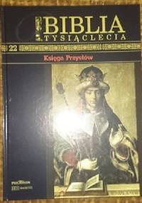 Biblia Tysiąclecia - Księga Przysłów T.22