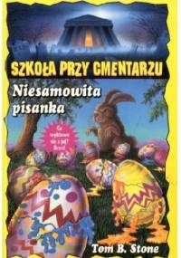 Niesamowita pisanka - Tom B. Stone