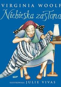 Niebieska zasłona - Virginia Woolf