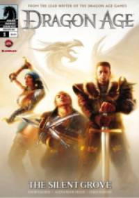 Dragon Age: The Silent Grove vol. 1 - David Gaider, Alexander Freed