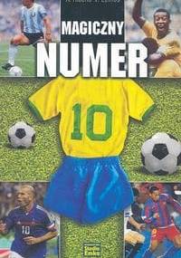 Magiczny numer 10 - Andre Ribeiro, Vladir Lemos