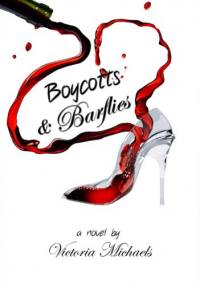 Boycotts & Barflies - Victoria Michaels