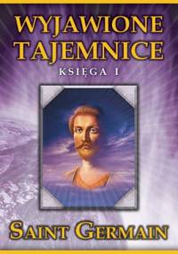 Wyjawione tajemnice - Saint Germain