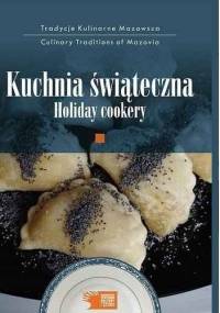 Kuchnia świąteczna - praca zbiorowa