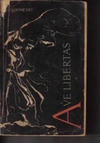 Ave libertas - Bogusław Sujkowski
