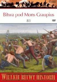 Bitwa pod Mons Graupius 83. Wojna na końcu świata - Duncan B. Campbell