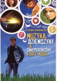 Muzyka, dziewczyny i śmiercionośny Kogel-mogel - Sonnenblick Jordan