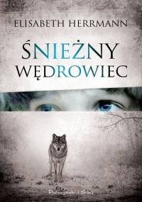 Śnieżny wędrowiec - Elisabeth Herrmann