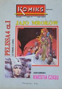 Pelissa: Jajo mroków cz. 1 - Serge Le Tendre, Regis Loisel