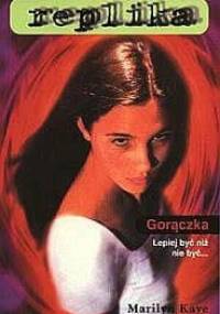 Gorączka - Marilyn Kaye