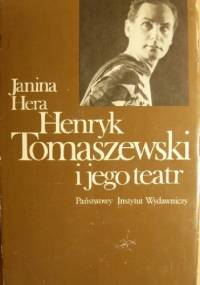 Henryk Tomaszewski i jego teatr - Janina Hera