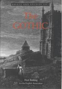 The Gothic (Essays and Studies) - Fred Botting