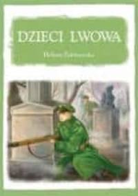 Dzieci Lwowa - Helena Zakrzewska