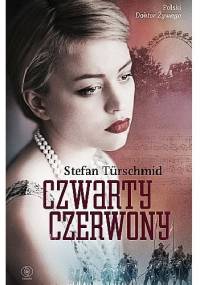 Czwarty czerwony - Stefan Türschmid