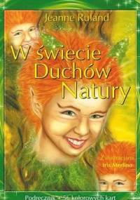 W świecie duchów natury - Jeanne Ruland