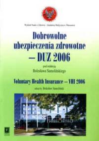 Dobrowolne ubezpieczenia zdrowotne - DUz 2006 - Bolesław Samoliński