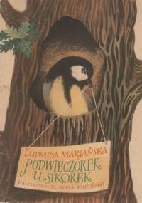 Podwieczorek u sikorek - Ludmiła Marjańska