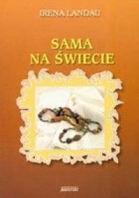 Sama na świecie - Irena Landau