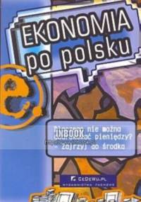 Ekonomia po polsku - Andrzej Rzońca, Dariusz Filar