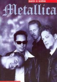 Metallica - Sami o sobie - Mark Putterford