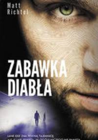 Zabawka diabła - Matt Richtel