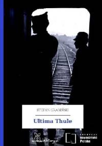Ultima Thule - Stefan Grabiński