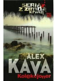 Kolekcjoner - Alex Kava