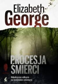 Procesja śmierci - Elizabeth George