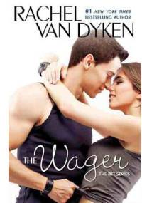 The Wager - Rachel Van Dyken