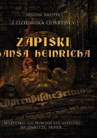 Zapiski Hansa Heinricha - Michał Młotek