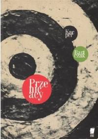 Przenicacy - Kacper Bartczak