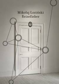 Reisefieber - Mikołaj Łoziński