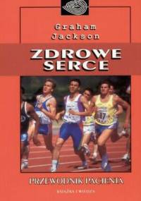 Zdrowe serce - Graham Jackson