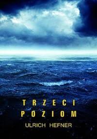 Trzeci poziom - Ulrich Hefner