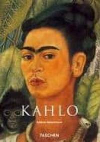 Frida Kahlo 1907-1954. Cierpienie i pasja - Andrea Kettenmann