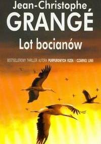 Lot bocianów - Jean-Christophe Grangé