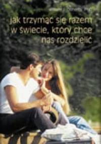 Jak trzymać się razem w świecie, który chce nas rozdzielić - William Doherty