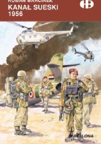Kanał Sueski 1956 - Roman Marcinek