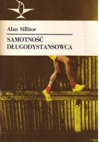 Samotność długodystansowca - Alan Sillitoe