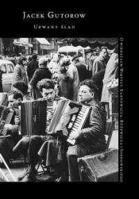 Urwany ślad - Jacek Gutorow