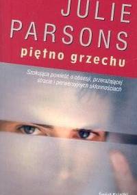 Piętno grzechu - Julie Parsons