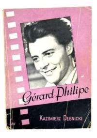 Gerard Philipe - Kazimierz Dębnicki