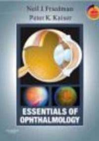Essentials of Ophthalmology - N. Friedman