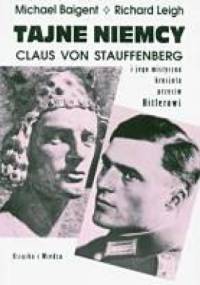Tajne Niemcy - Michael Baigent, Richard Leigh