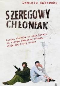 Szeregowy chłoniak - Dominik Makowski