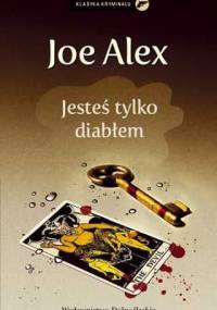 Jesteś tylko diabłem - Joe Alex