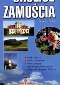 Okolice Zamościa. Mapa turystyczna. 1:50000 Atut biuro promocji