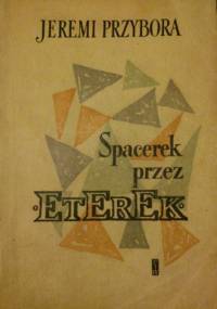 Spacerek przez Eterek - Jeremi Przybora