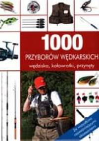 1000 przyborów wędkarskich - Henning Stilke