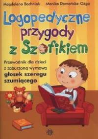 Logopedyczne przygody z Szafikiem - Magdalena Bochniak, Monika Domańska-Ożga